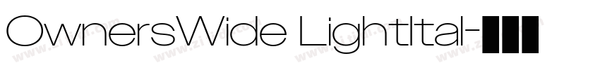 OwnersWide LightItal字体转换 OwnersWide LightItal字体转换